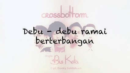 Bis Kota Official Lyrics Video