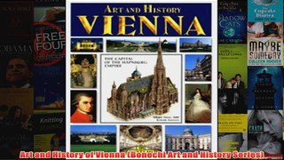 Art and History of Vienna Bonechi Art and History Series