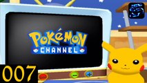 [LP] Pokemon Channel - #007 [Ver 2] - Jirachi! [Let's Play Pokemon Channel]