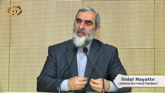 225) İtidal Hayattır - Antalya - Akdeniz Üniversitesi Hukuk Fakültesi - Nureddin YILDIZ