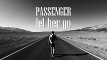 Passenger - Let Her Go (Lyrics)