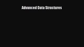 [PDF Download] Advanced Data Structures [Read] Online