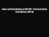 [PDF Download] Sales and Distribution in SAP ERP - Practical Guide (2nd Edition) SAP SD [Download]