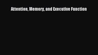 [PDF Download] Attention Memory and Executive Function [PDF] Full Ebook