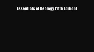Essentials of Geology (11th Edition) [PDF Download] Online