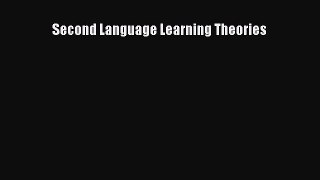 [PDF Download] Second Language Learning Theories [Download] Online