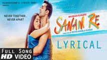 SANAM RE Title Song (LYRICAL) | Sanam Re | Pulkit Samrat, Yami Gautam, Divya Khosla Kumar