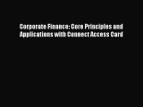 Corporate Finance: Core Principles and Applications with Connect Access Card [Read] Full Ebook