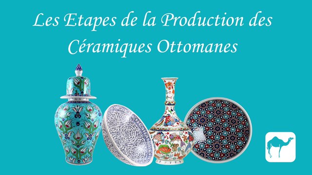 Fabrication des Céramiques Ottomanes par KaravaneSerail