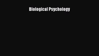 [PDF Download] Biological Psychology [Read] Online