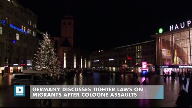 Germany Discusses Tighter Laws on Migrants After Cologne Assaults