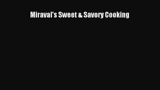 [PDF Download] Miraval's Sweet & Savory Cooking [Read] Online