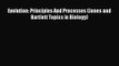 [PDF Download] Evolution: Principles And Processes (Jones and Bartlett Topics in Biology) [Download]