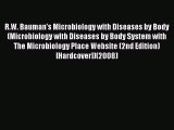 [PDF Download] R.W. Bauman's Microbiology with Diseases by Body(Microbiology with Diseases