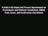 [PDF Download] A Guide to Six Sigma and Process Improvement for Practitioners and Students: