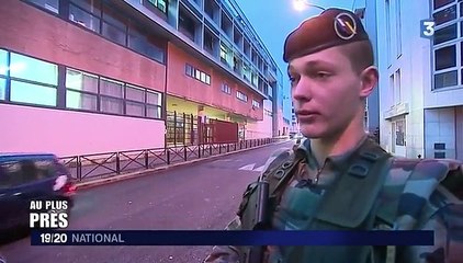 Au plus près des militaires de l'opération Sentinelle