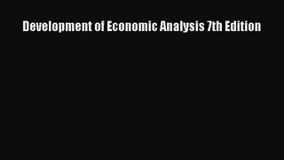 [PDF Download] Development of Economic Analysis 7th Edition [PDF] Online