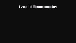 [PDF Download] Essential Microeconomics [PDF] Full Ebook