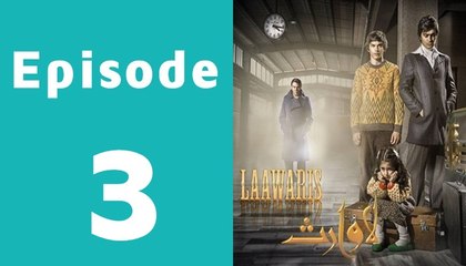 Laawaris Episode 3 Full on See Tv in High Quality