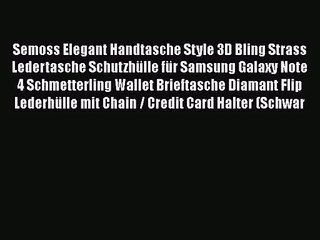 Download Video: Semoss Elegant Handtasche Style 3D Bling Strass Ledertasche Schutzh?lle f?r Samsung Galaxy