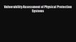 [PDF Download] Vulnerability Assessment of Physical Protection Systems [Download] Online
