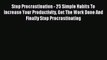 [PDF Download] Stop Procrastination - 25 Simple Habits To Increase Your Productivity Get The
