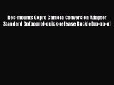 Rec-mounts Gopro Camera Conversion Adapter Standard Gp(gopro)-quick-release Buckle[gp-gp-q]