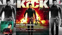 Kick- Hai Yehi Zindagi - Mohd. Irfan - Meet Bros Anjjan - Salman Khan -