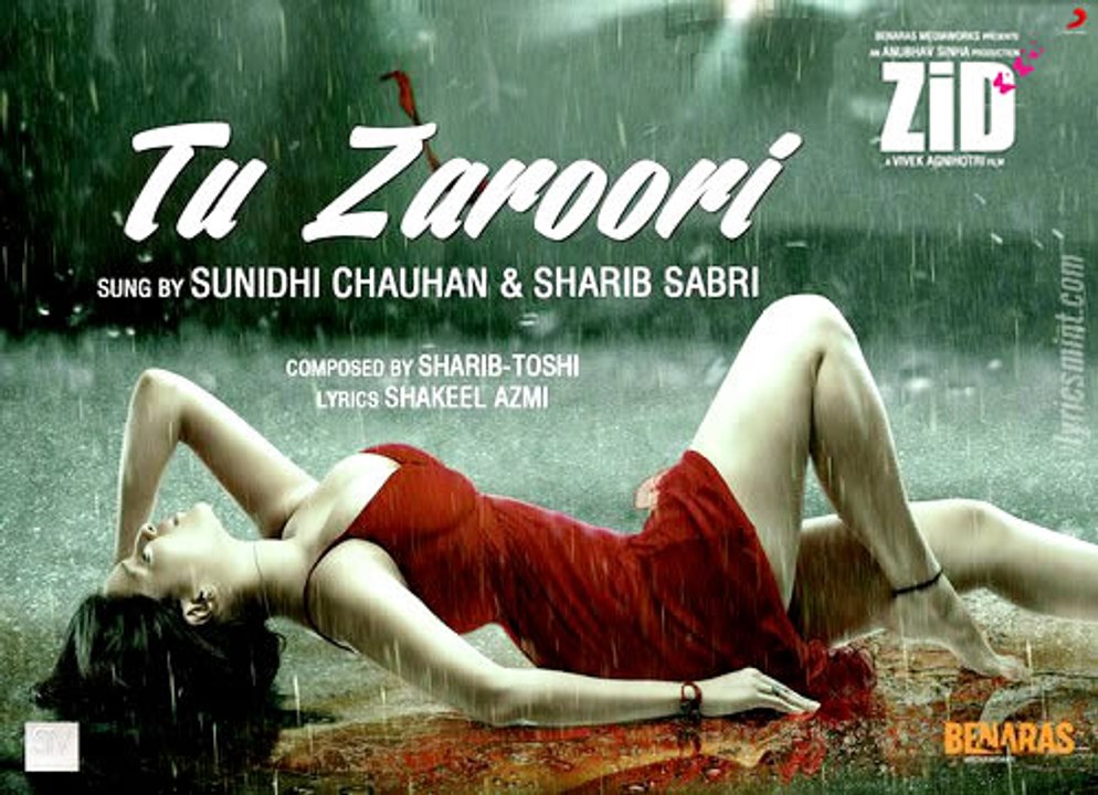 'Tu Zaroori' Full Video Song ♡ ZID | Arijit Singh | Full HD 1080p