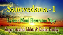 48 Samvedana -1 (motivational,spiritual,devotional,cultural,jainism,bhajan,bhakti,hindi,hindu,evergreen,way of god,dhyan