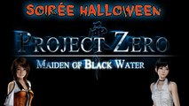 Project Zero La Prêtresse des Eaux Noires [Soirée Halloween] Un p'tit cliché pour la route ? :D