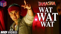 Wat Wat Wat - Tamasha [2015] FT. Ranbir Kapoor & Deepika Padukone [FULL HD] - (SULEMAN - RECORD)