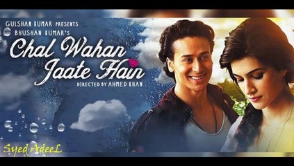 chal wahan jate hain