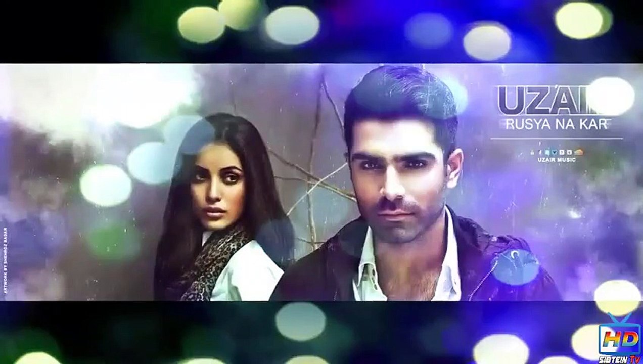Rusya Na Kar  ||   Uzair Official Audio 2014