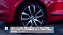 Volkswagen Emissions Tests Cheating May Have Caused Many Premature Deaths In United States