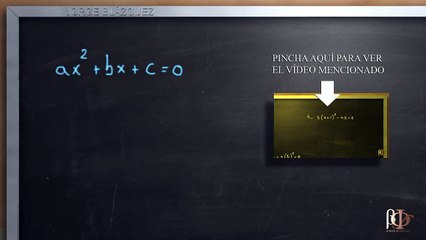 Determinación de Fórmula para ecuaciones de 2º grado - Completar cuadrados
