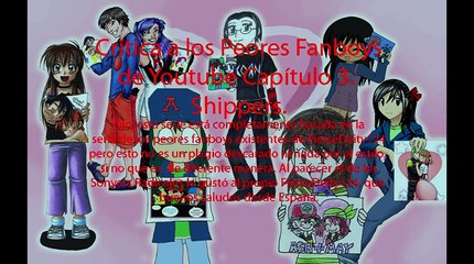 Critica a los Peores Fanboys Capítulo 3 Los Shippers