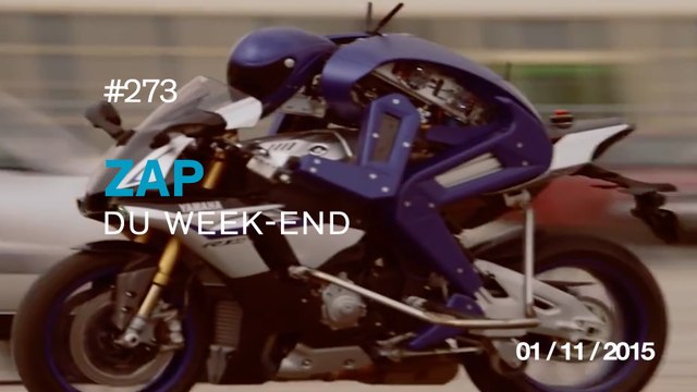 ZAP DU WEEK-END #273 : Le robot capable de piloter une moto / Dark Vador Fail / Un journaliste déçu... /