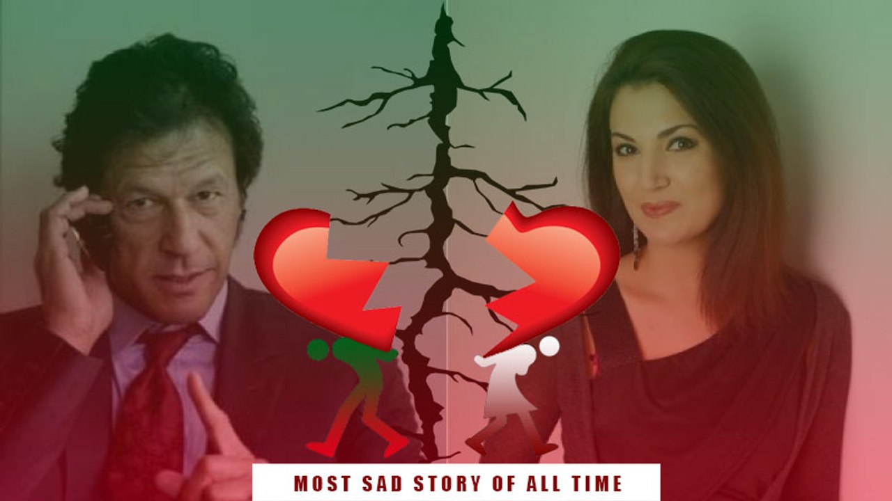 Imran Khan divorce Reham Khan | Reason | Most Sadest Story 2015