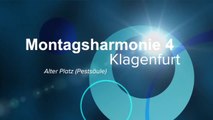 4. Montagsharmonie (Friedensmahnwache-Montagsdemo) in Klagenfurt am Alten Platz