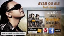 Ali Angel & Tina Ly - Avan ou alé