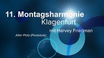 11. Montagsharmonie (Friedensmahnwache-Montagsdemo) in Klagenfurt am Alten Platz