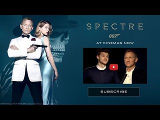 Jim Chapman meets Daniel Craig from SPECTRE