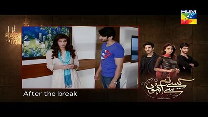Kaise Tumse Kahoon Episode 14 Full Hum TV Drama 01 Nov 2015