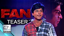 Fan Official Teaser | Shahrukh Khan | Review