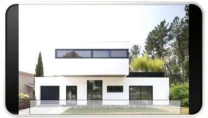 White Modern House Plans Flat Roof
