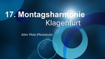 17. Montagsharmonie (Friedensmahnwache-Montagsdemo) in Klagenfurt am Alten Platz