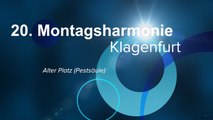 20. Montagsharmonie (Friedensmahnwache-Montagsdemo) in Klagenfurt am Alten Platz