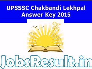 UPSSSC Chakbandi Lekhpal Answer Key 2015