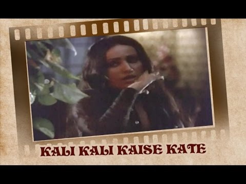 Kali Kali Kaise Kate Raate (Video Song) | Yeh Hai Zindagi | Tamanna | Asha Bhosle